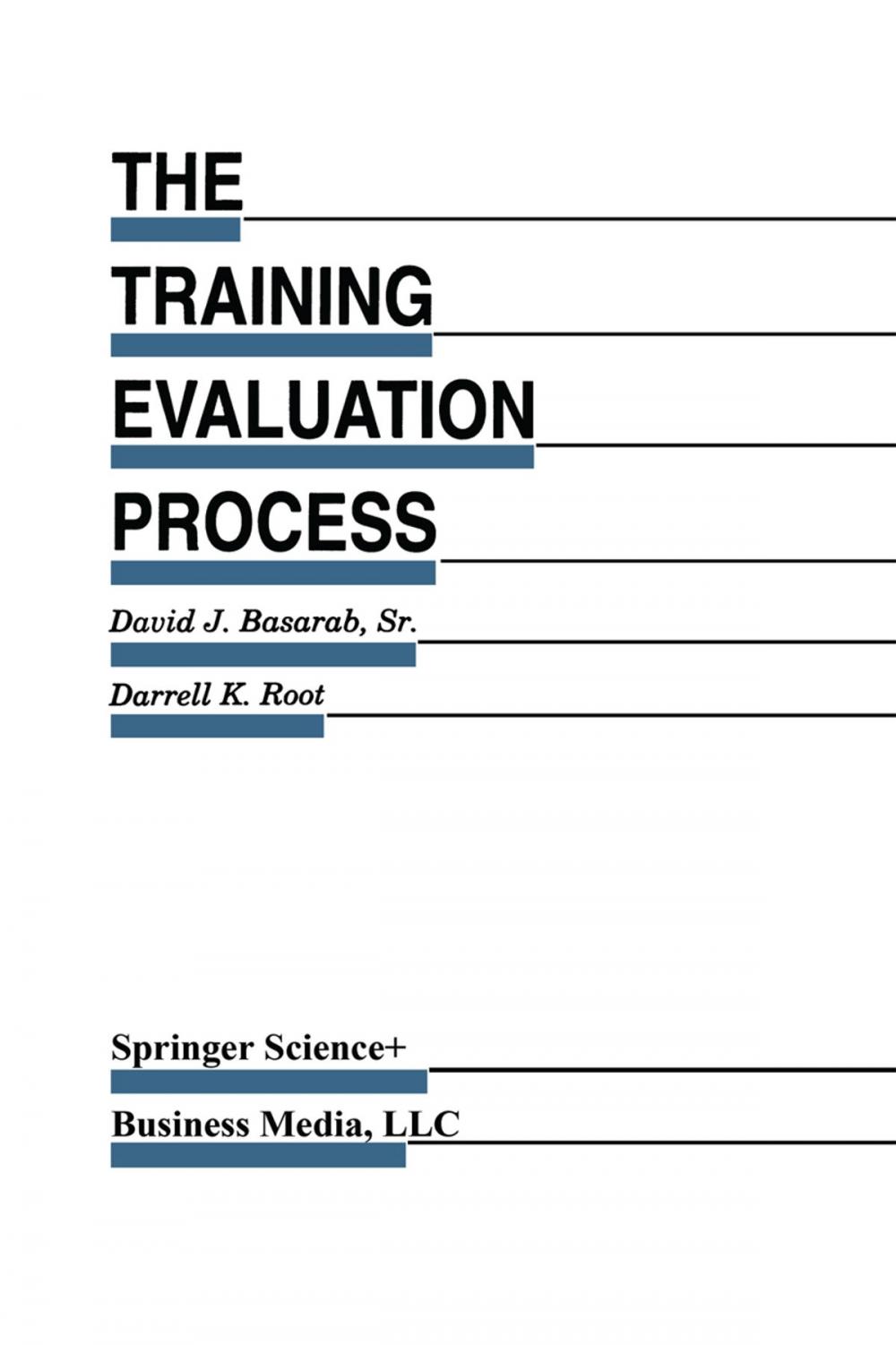 Big bigCover of The Training Evaluation Process