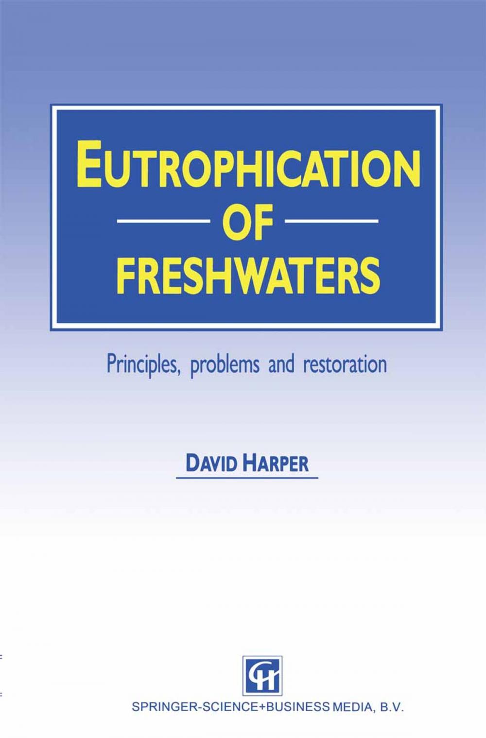 Big bigCover of Eutrophication of Freshwaters