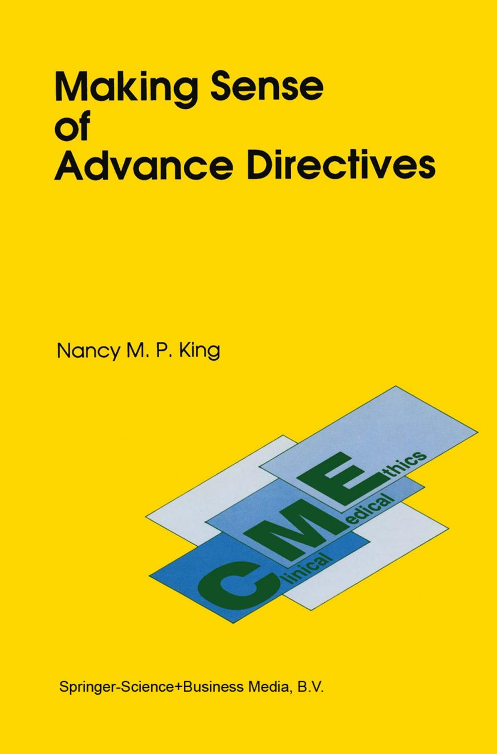 Big bigCover of Making Sense of Advance Directives