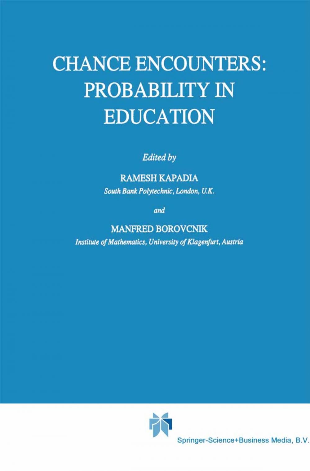 Big bigCover of Chance Encounters: Probability in Education