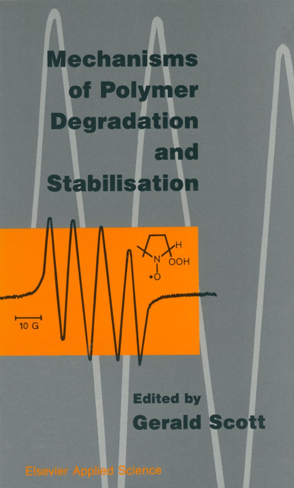 Big bigCover of Mechanisms of Polymer Degradation and Stabilisation