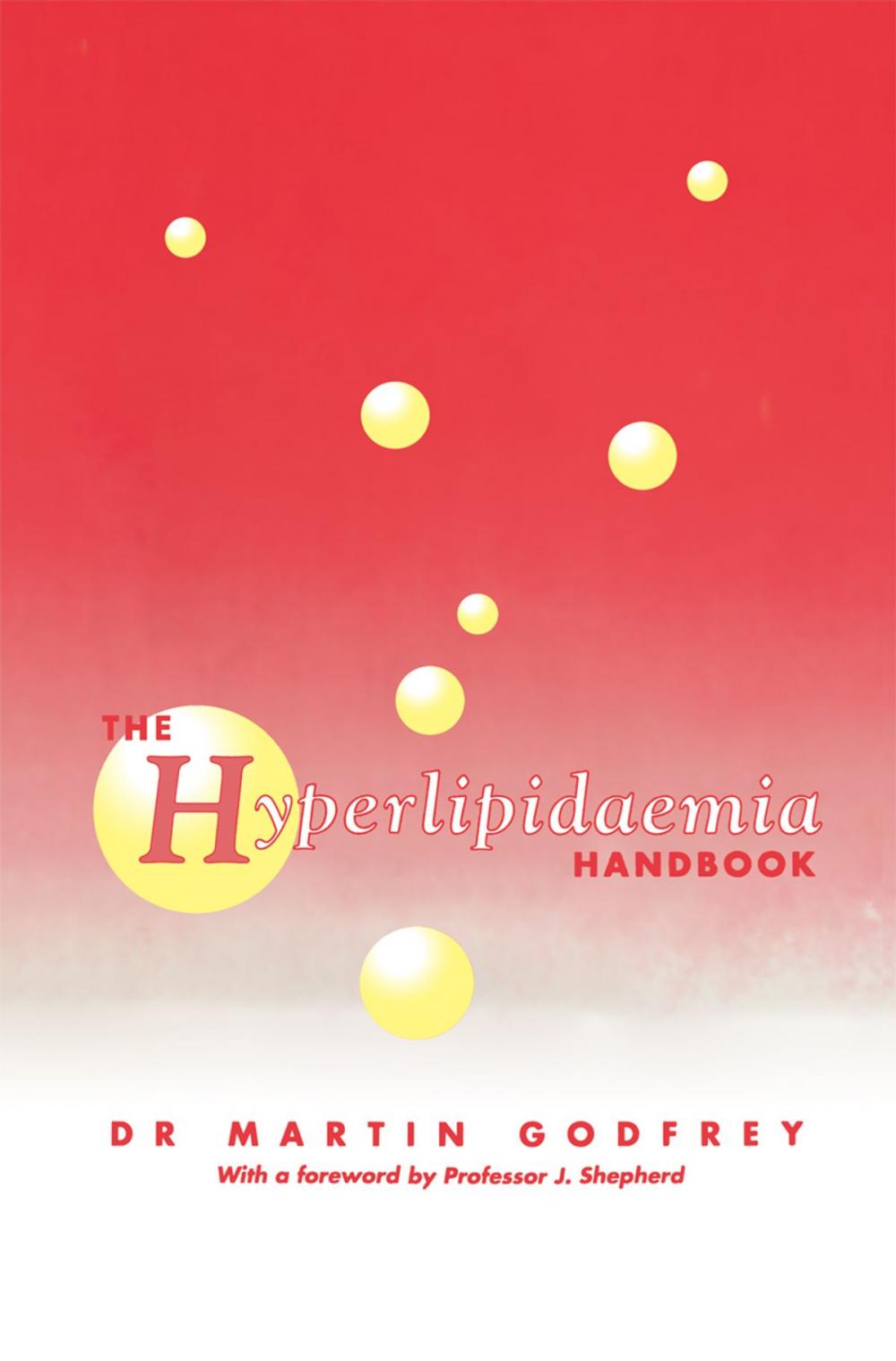 Big bigCover of The Hyperlipidaemia Handbook