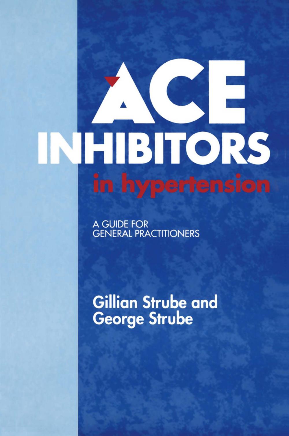 Big bigCover of ACE Inhibitors in Hypertension