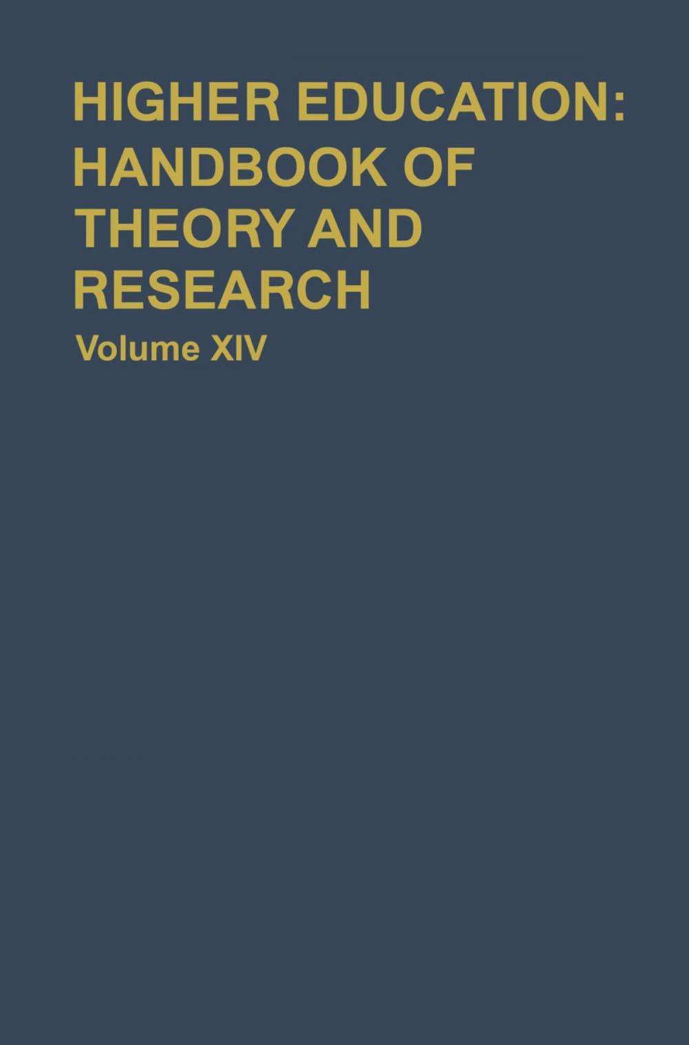 Big bigCover of Higher Education: Handbook of Theory and Research