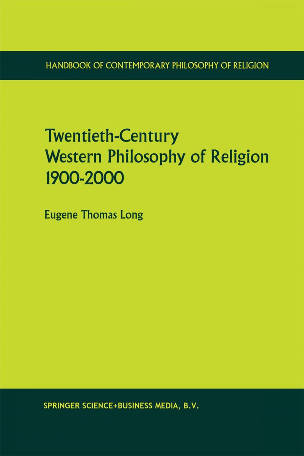 Big bigCover of Twentieth-Century Western Philosophy of Religion 1900–2000