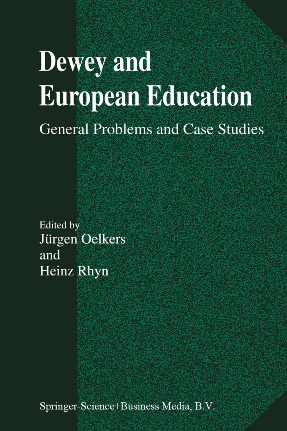 Big bigCover of Dewey and European Education