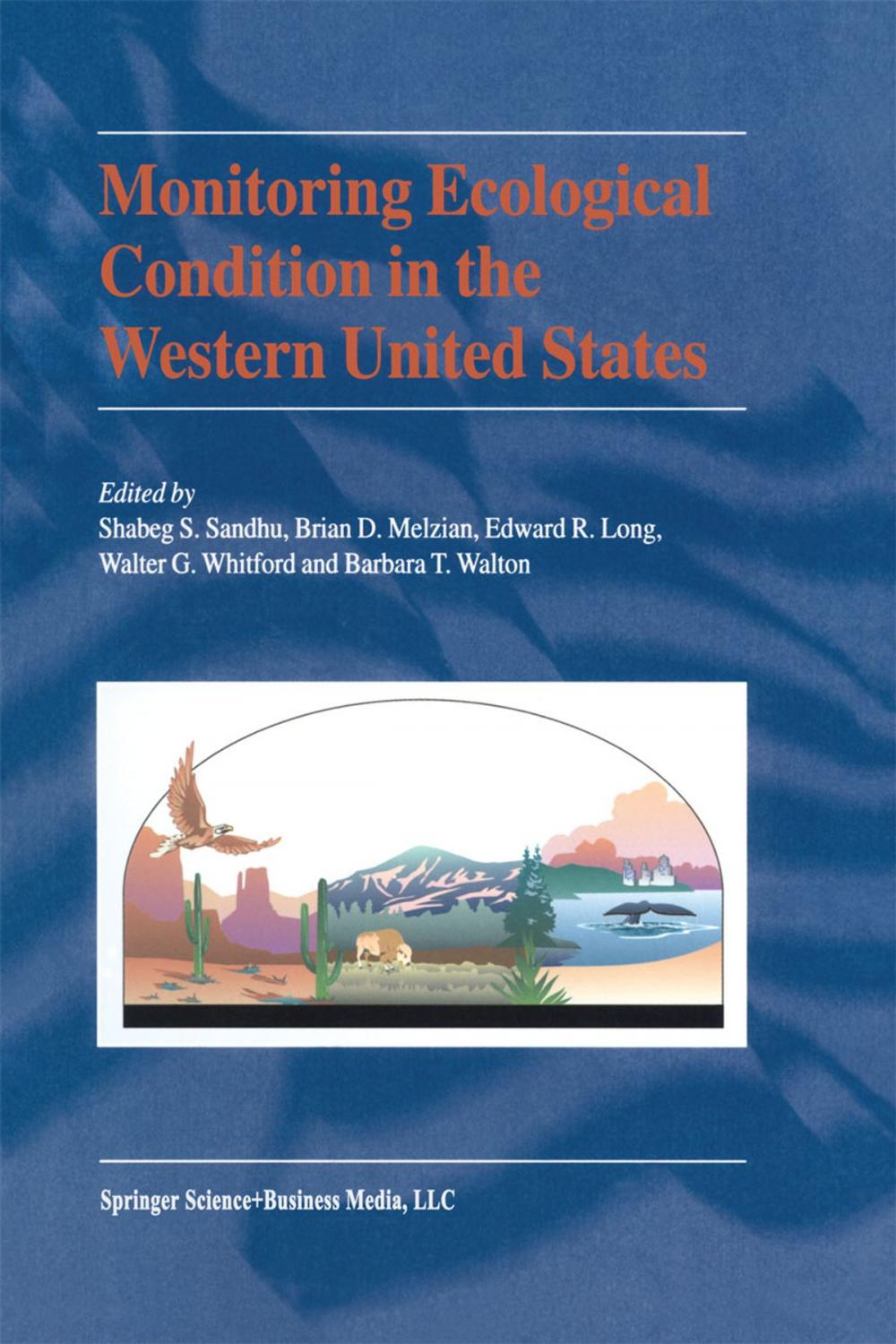 Big bigCover of Monitoring Ecological Condition in the Western United States