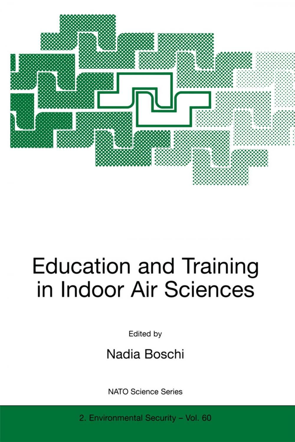 Big bigCover of Education and Training in Indoor Air Sciences