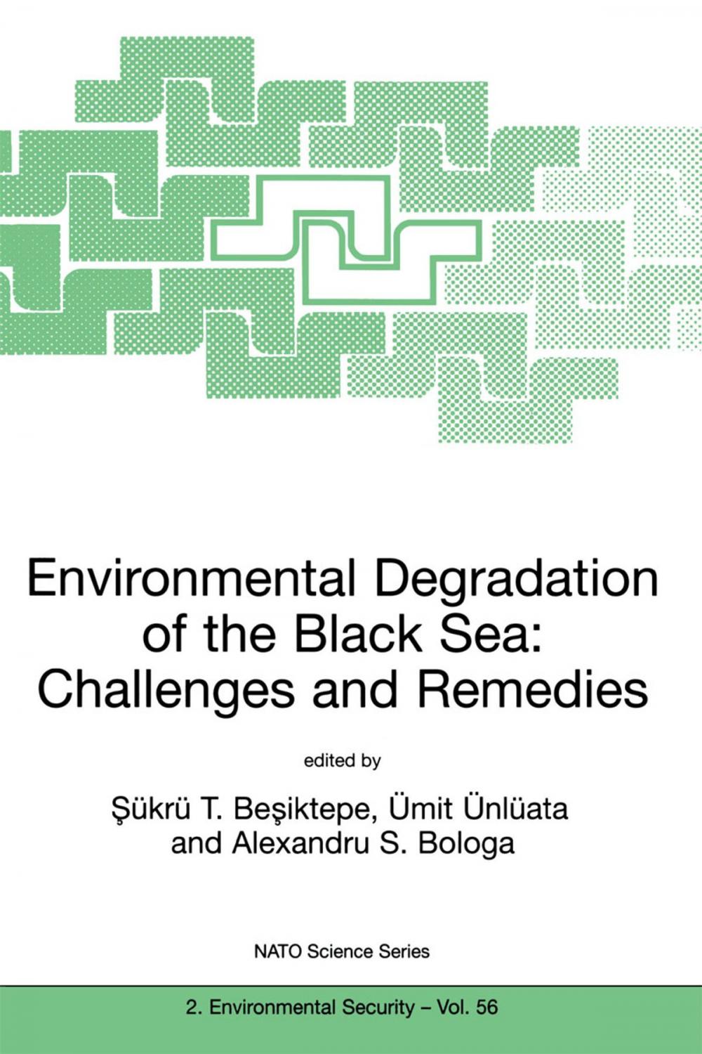 Big bigCover of Environmental Degradation of the Black Sea: Challenges and Remedies