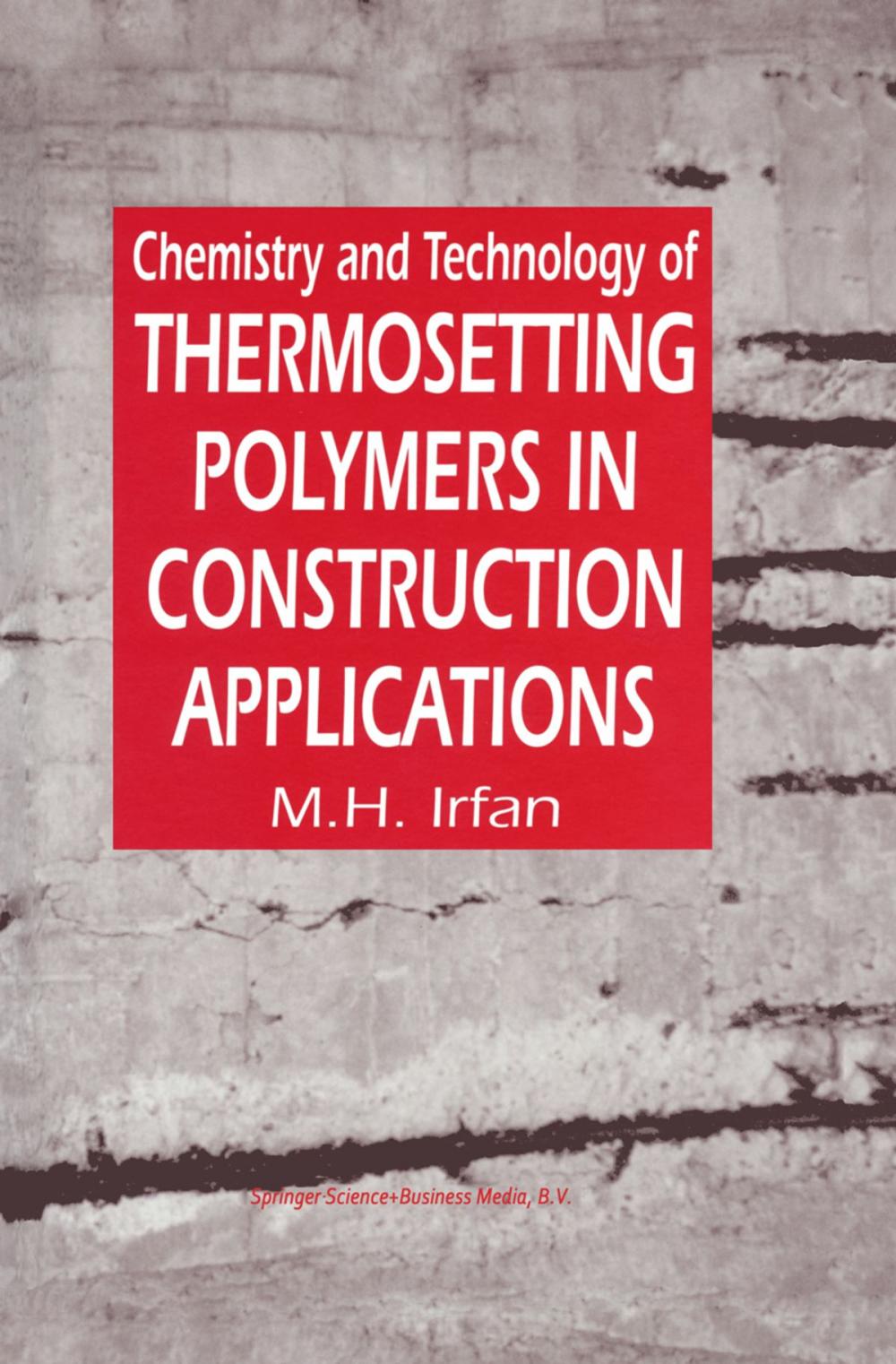 Big bigCover of Chemistry and Technology of Thermosetting Polymers in Construction Applications