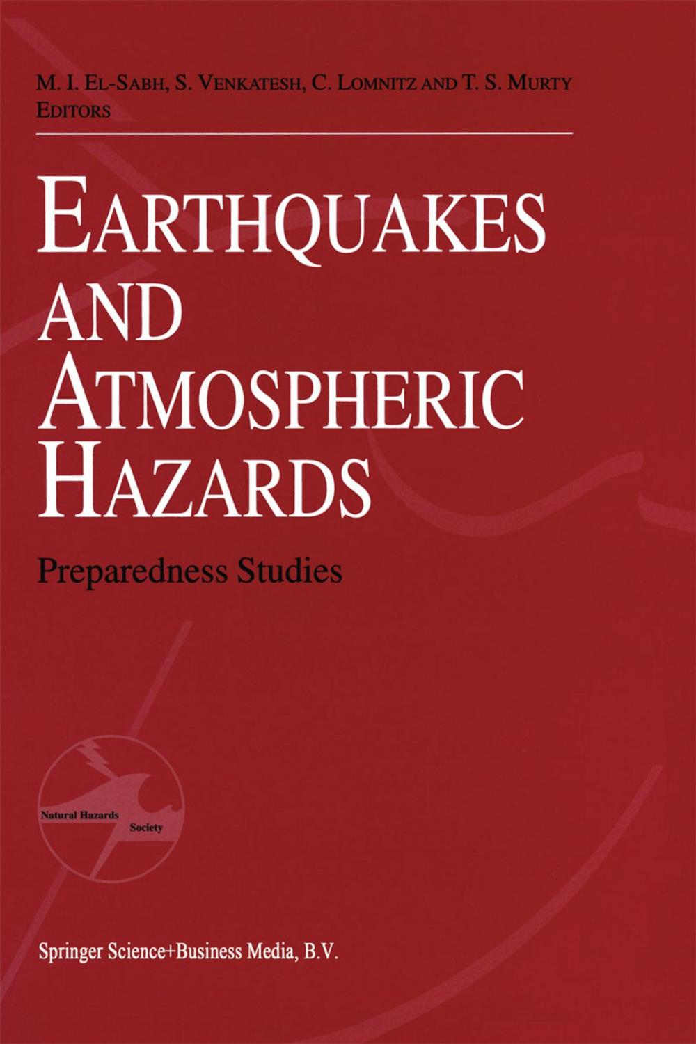 Big bigCover of Earthquake and Atmospheric Hazards