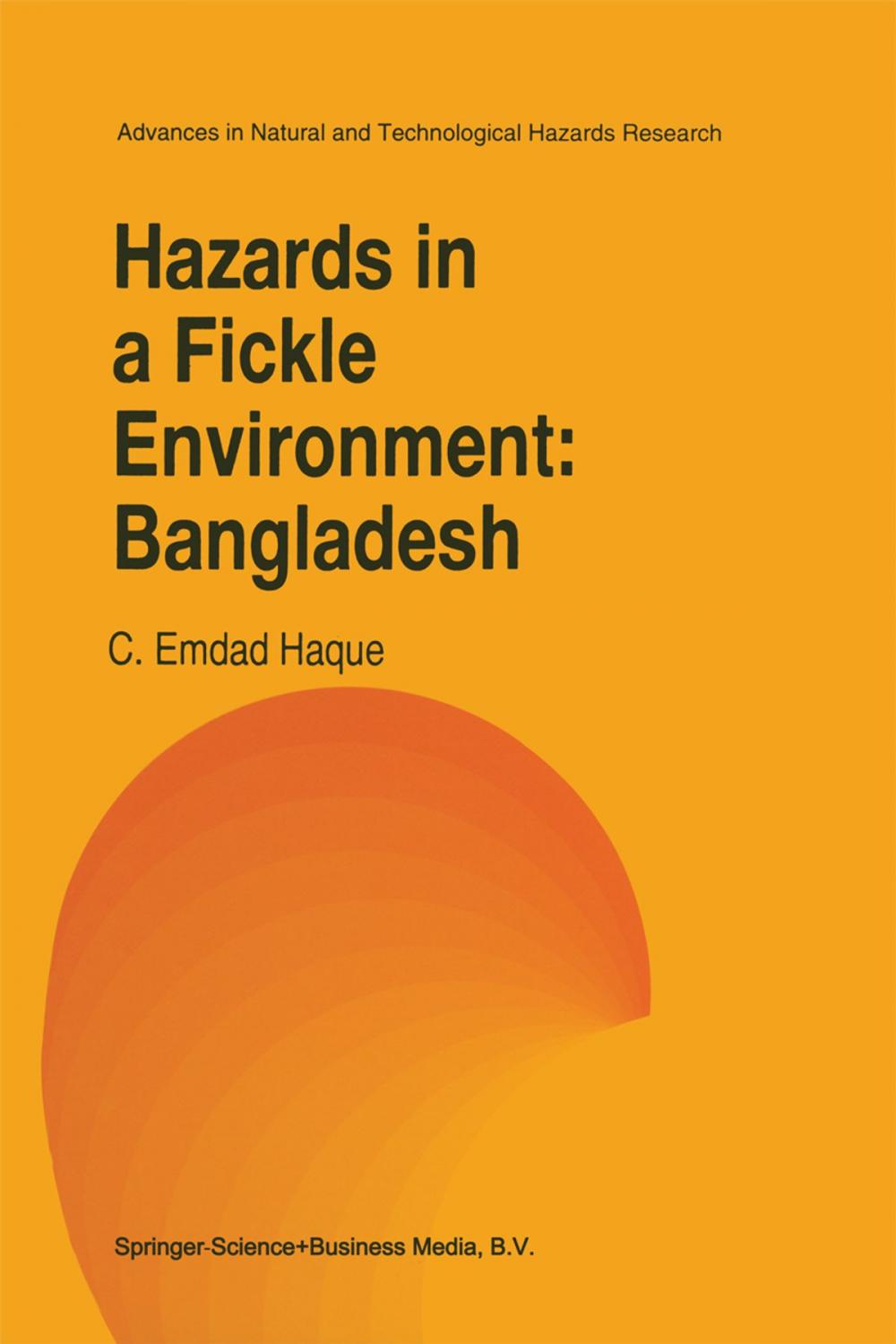 Big bigCover of Hazards in a Fickle Environment: Bangladesh