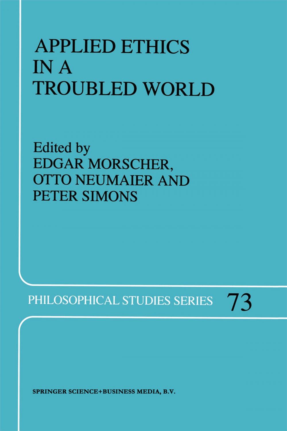 Big bigCover of Applied Ethics in a Troubled World