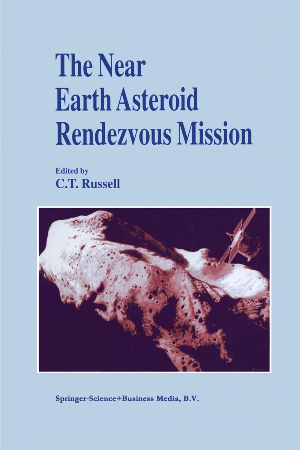 Big bigCover of The Near Earth Asteroid Rendezvous Mission