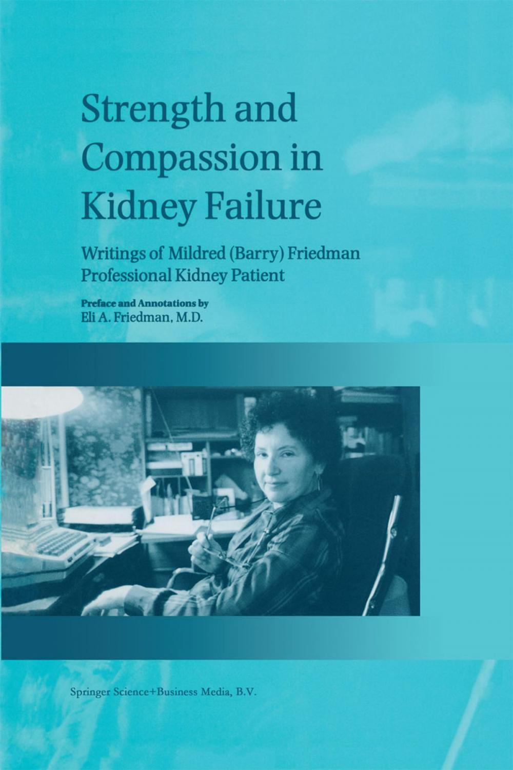 Big bigCover of Strength and Compassion in Kidney Failure