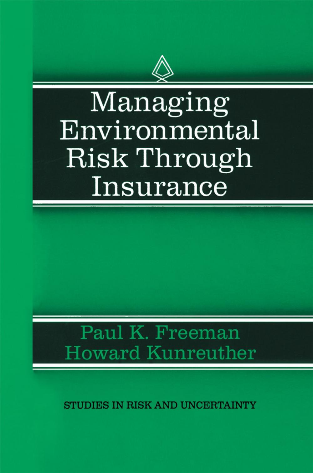 Big bigCover of Managing Environmental Risk Through Insurance