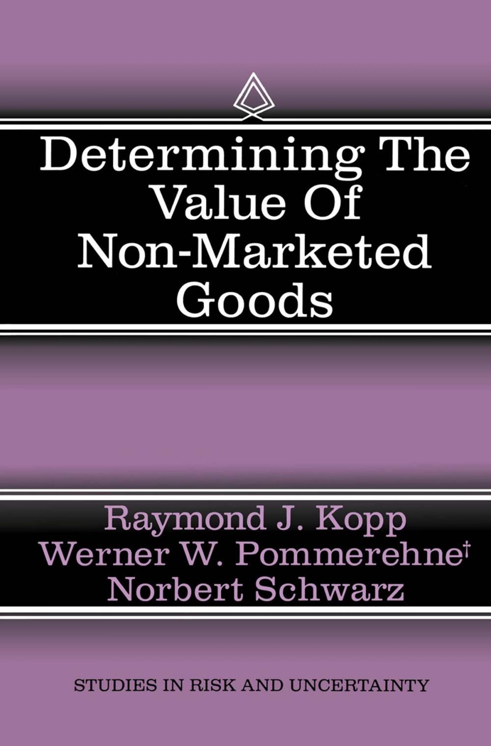 Big bigCover of Determining the Value of Non-Marketed Goods