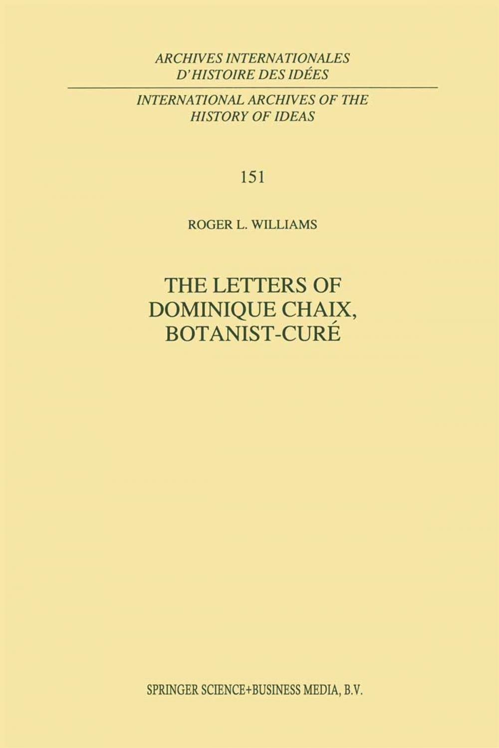 Big bigCover of The Letters of Dominique Chaix, Botanist-Curé