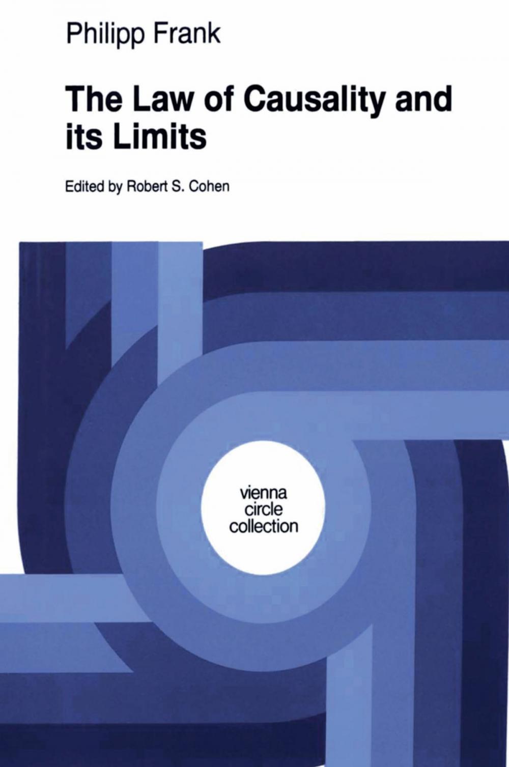 Big bigCover of The Law of Causality and Its Limits