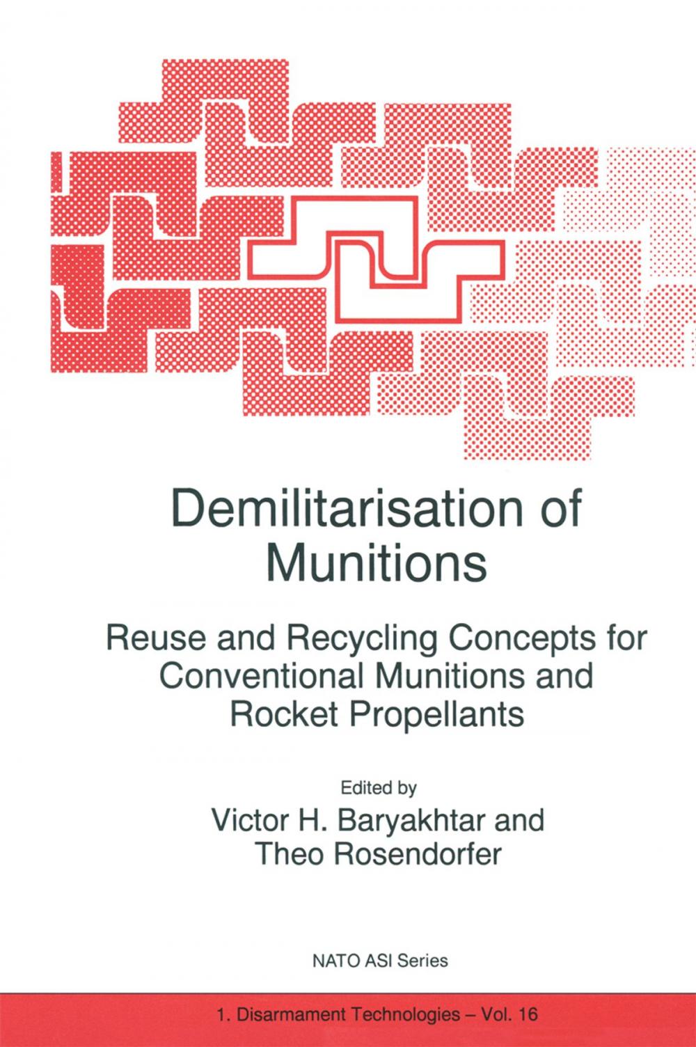 Big bigCover of Demilitarisation of Munitions