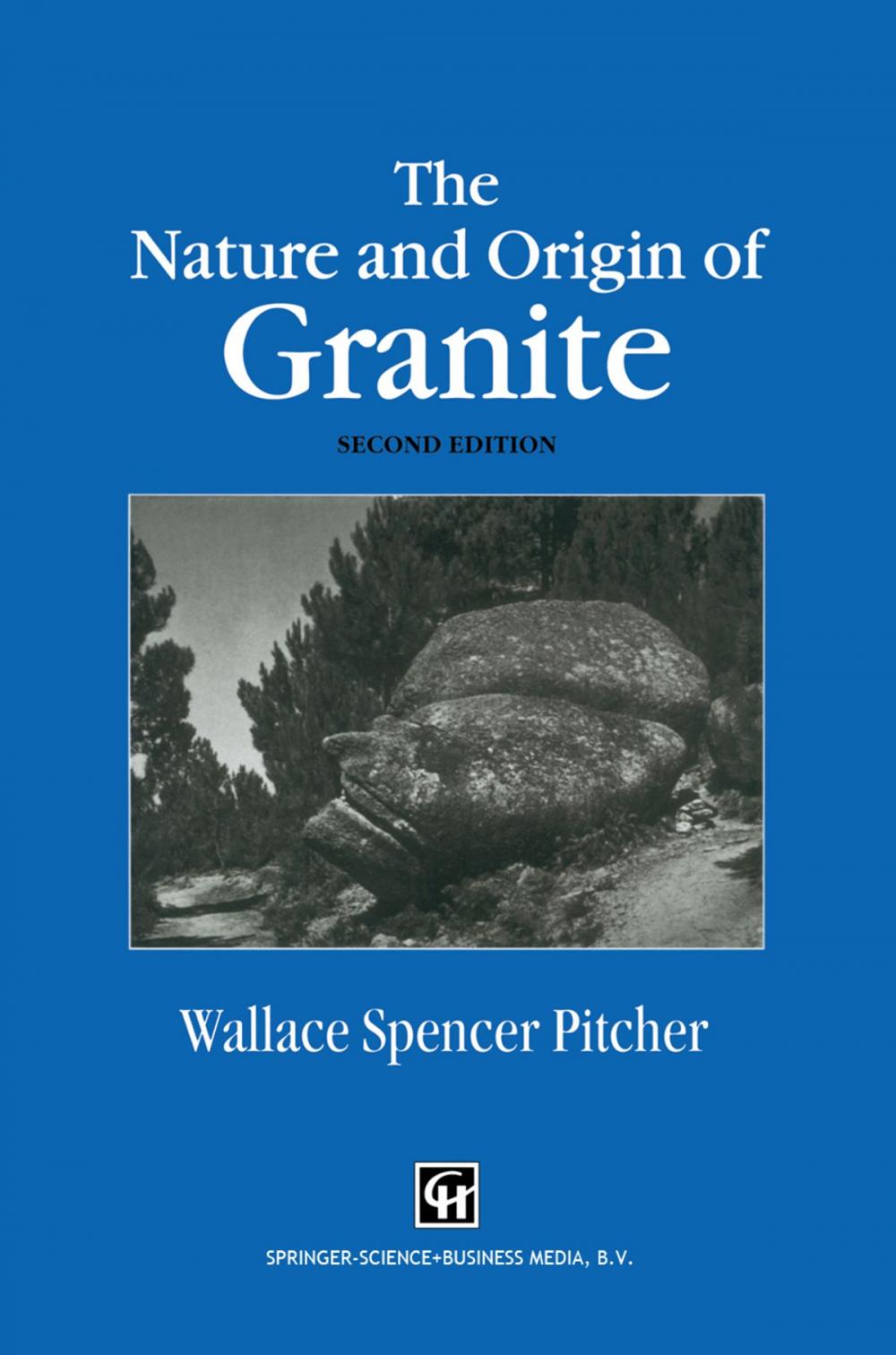 Big bigCover of The Nature and Origin of Granite