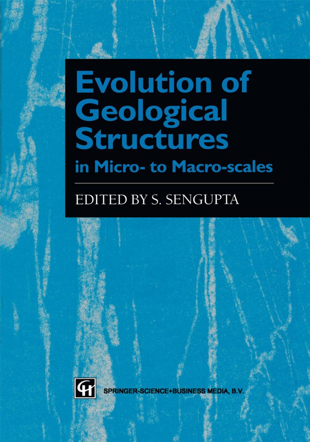 Big bigCover of Evolution of Geological Structures in Micro- to Macro-scales