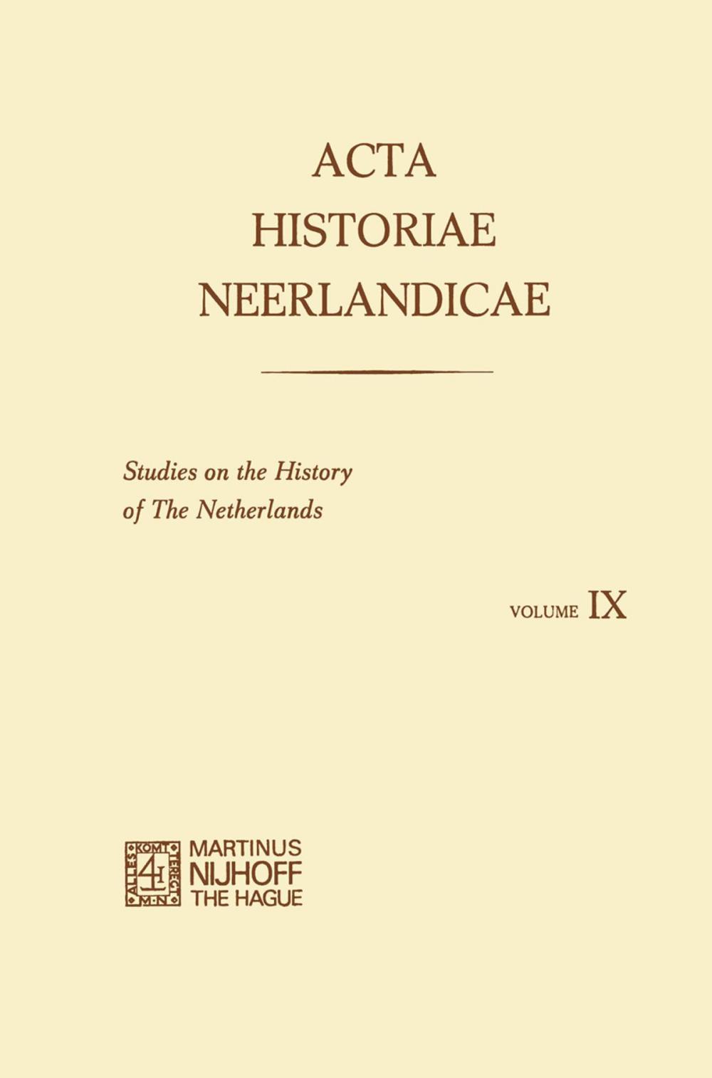 Big bigCover of Acta Historiae Neerlandicae IX