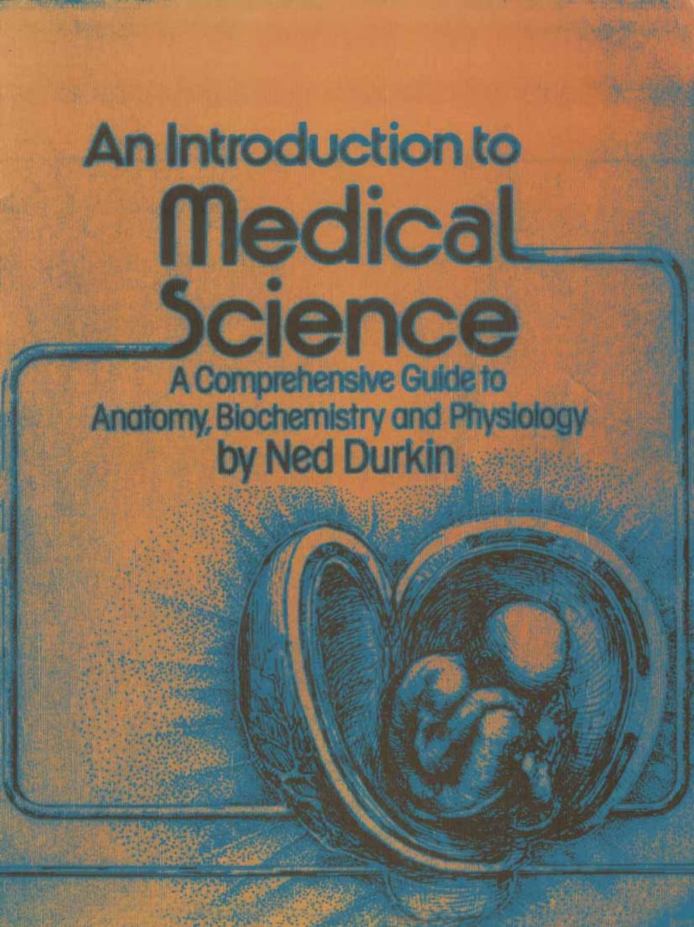 Big bigCover of An Introduction to Medical Science