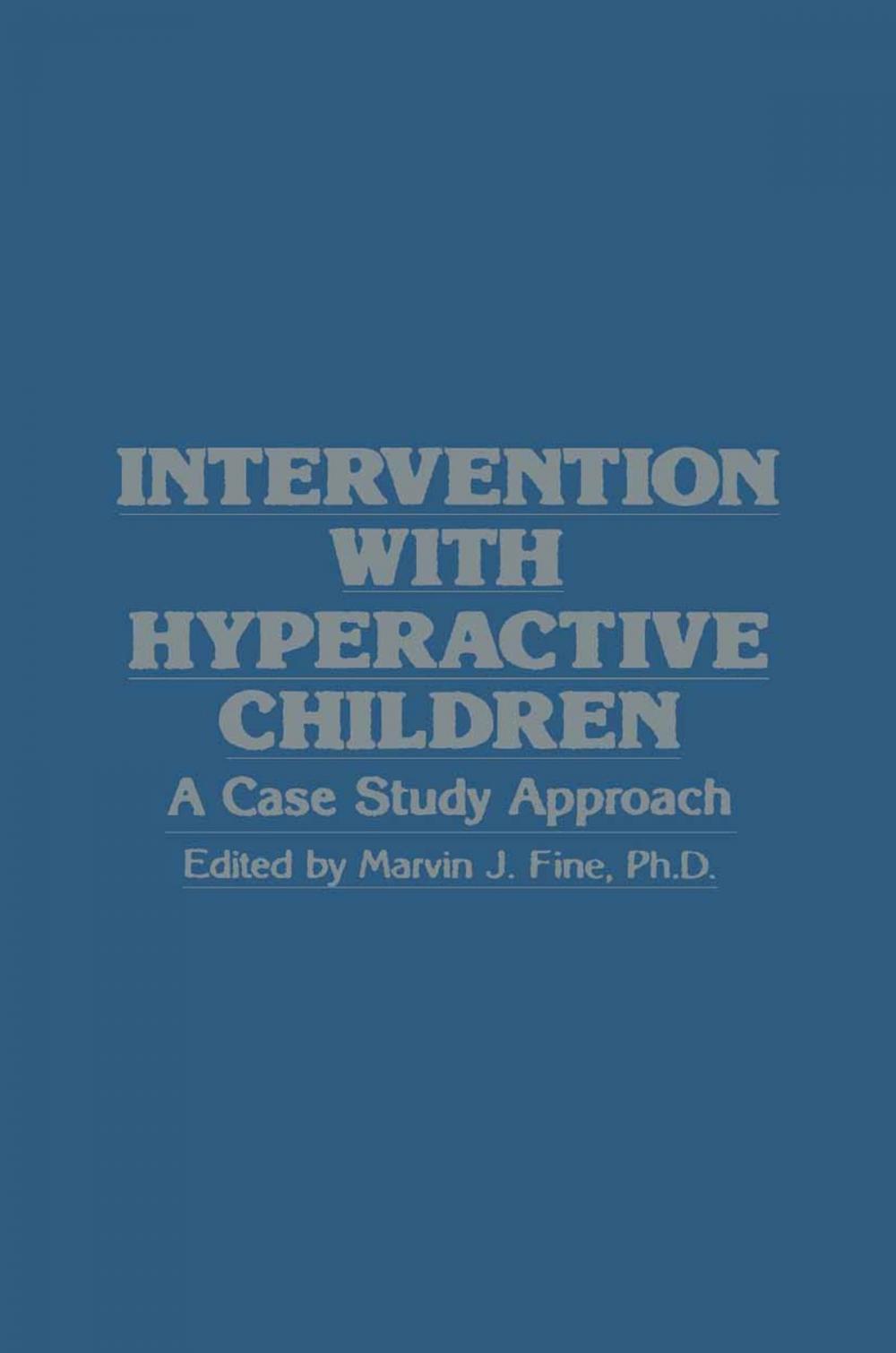 Big bigCover of Intervention with Hyperactive Children