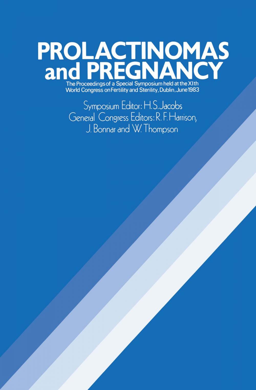 Big bigCover of Prolactinomas and Pregnancy
