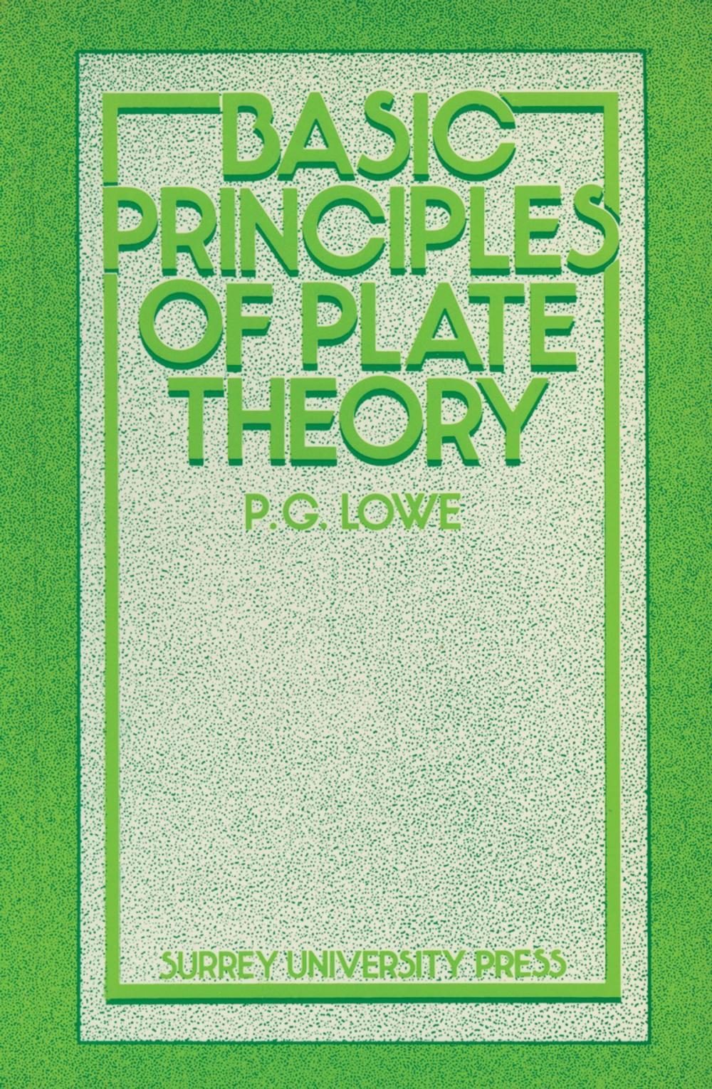 Big bigCover of Basic Principles of Plate Theory