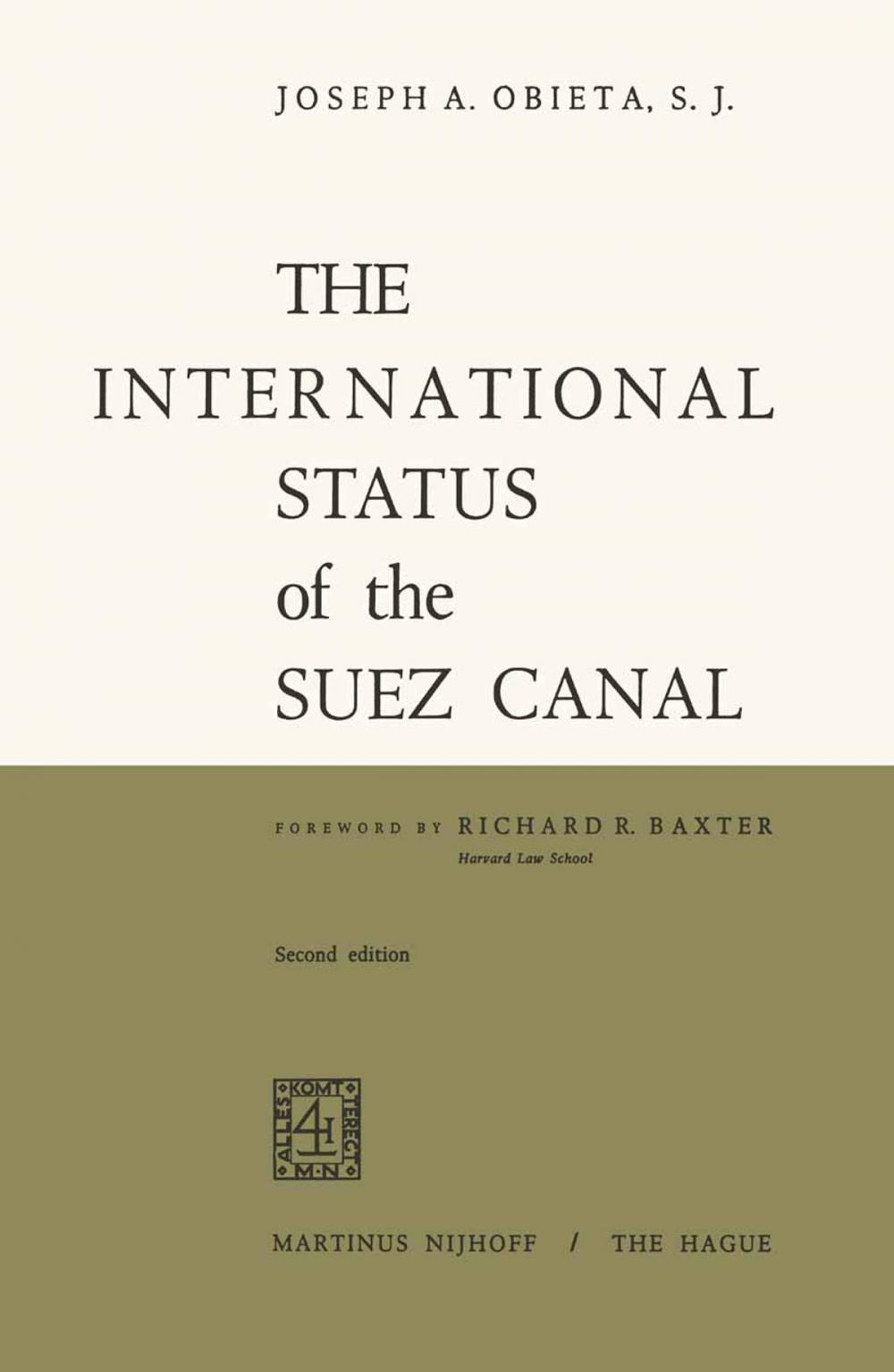 Big bigCover of The International Status of the Suez Canal