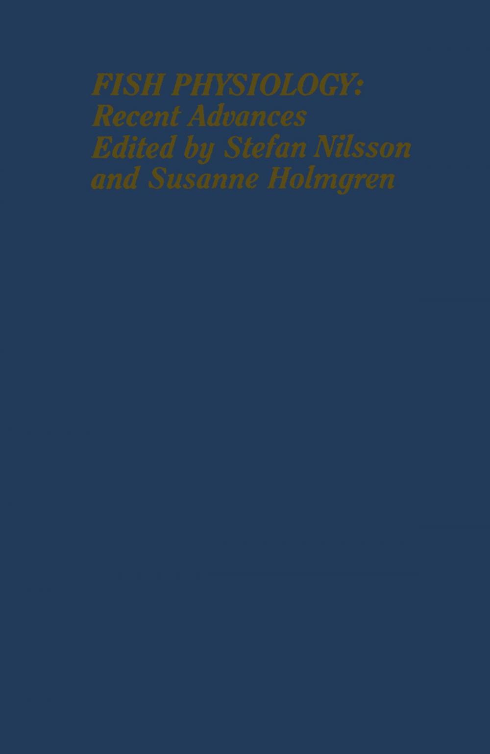 Big bigCover of Fish Physiology: Recent Advances