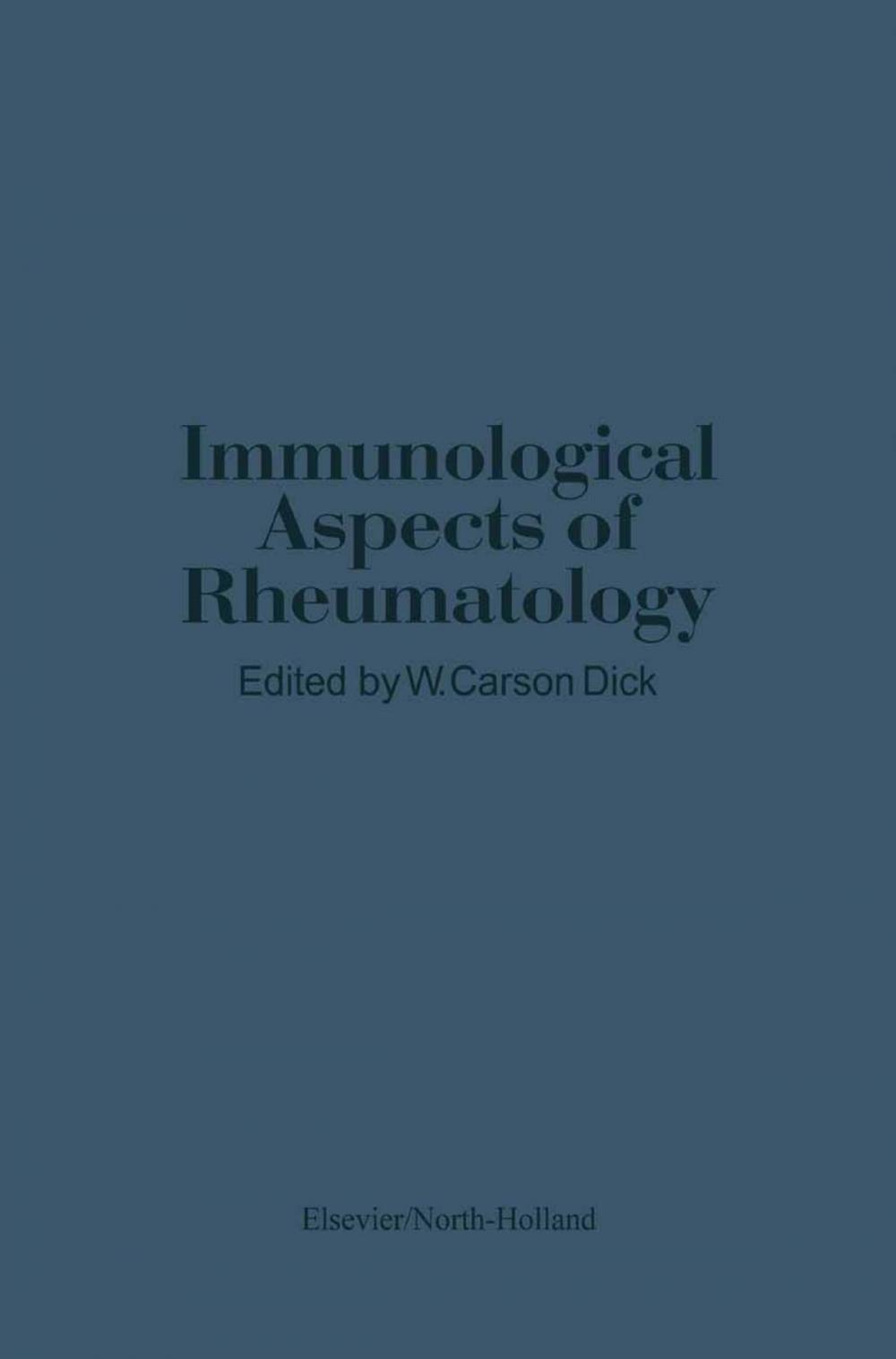 Big bigCover of Immunological Aspects of Rheumatology