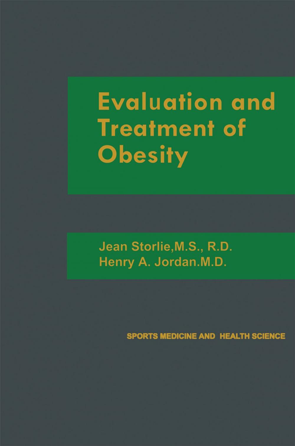 Big bigCover of Evaluation and Treatment of Obesity