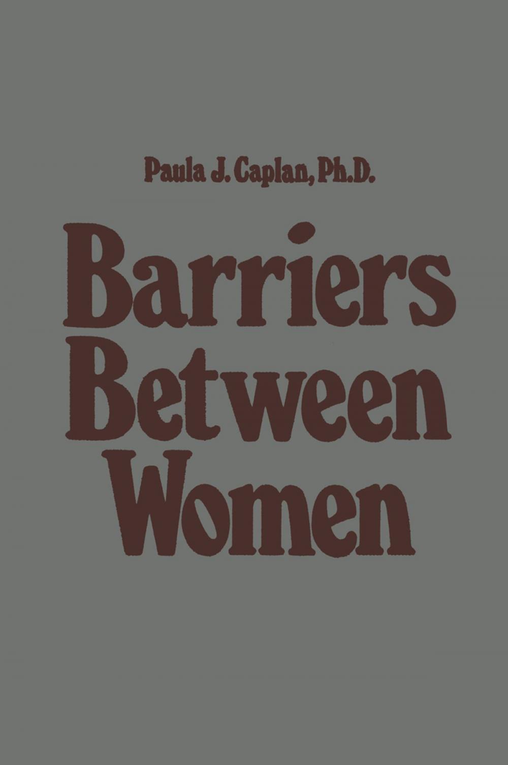 Big bigCover of Barriers Between Women