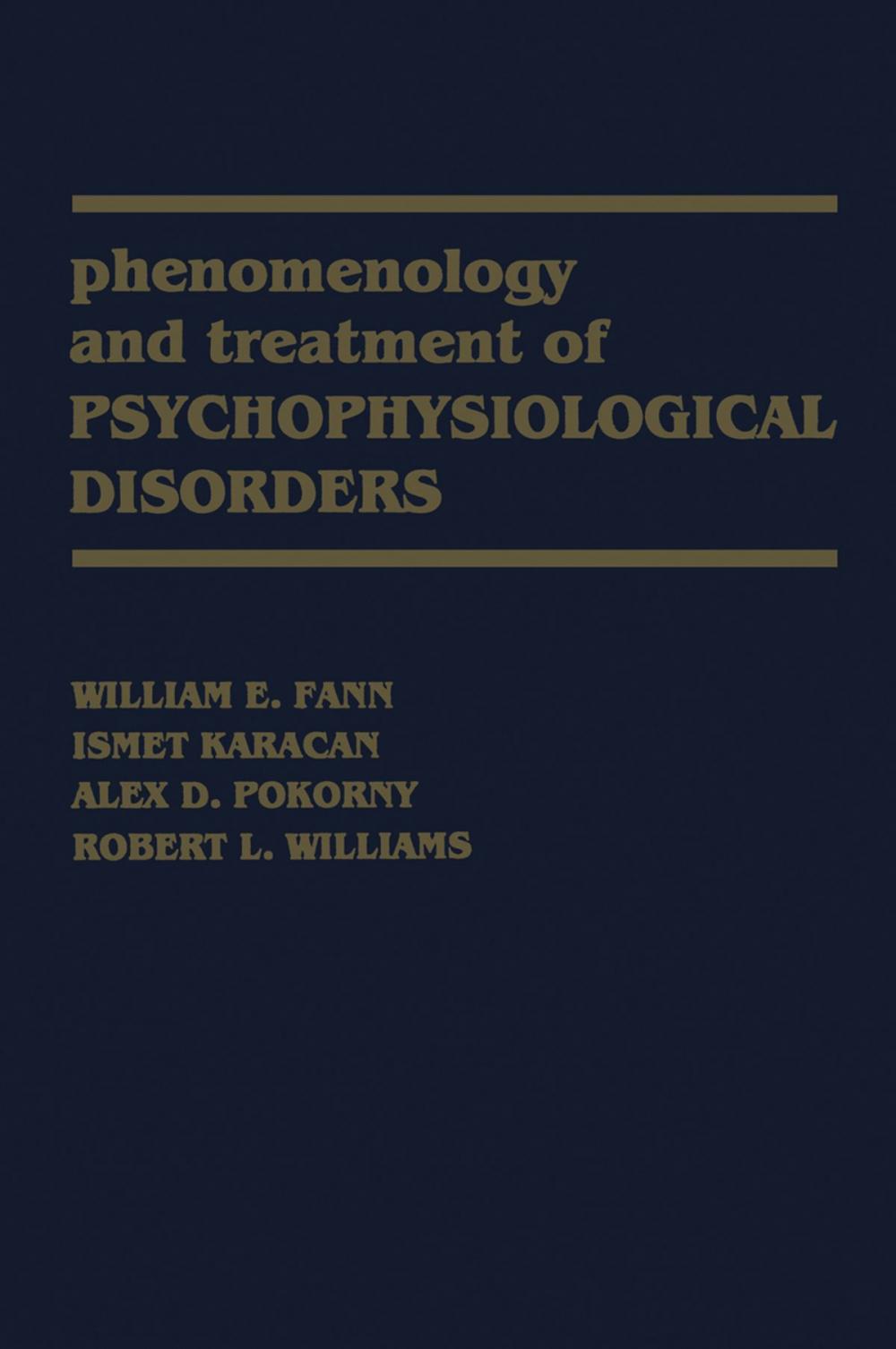 Big bigCover of Phenomenology and Treatment of Psychophysiological Disorders