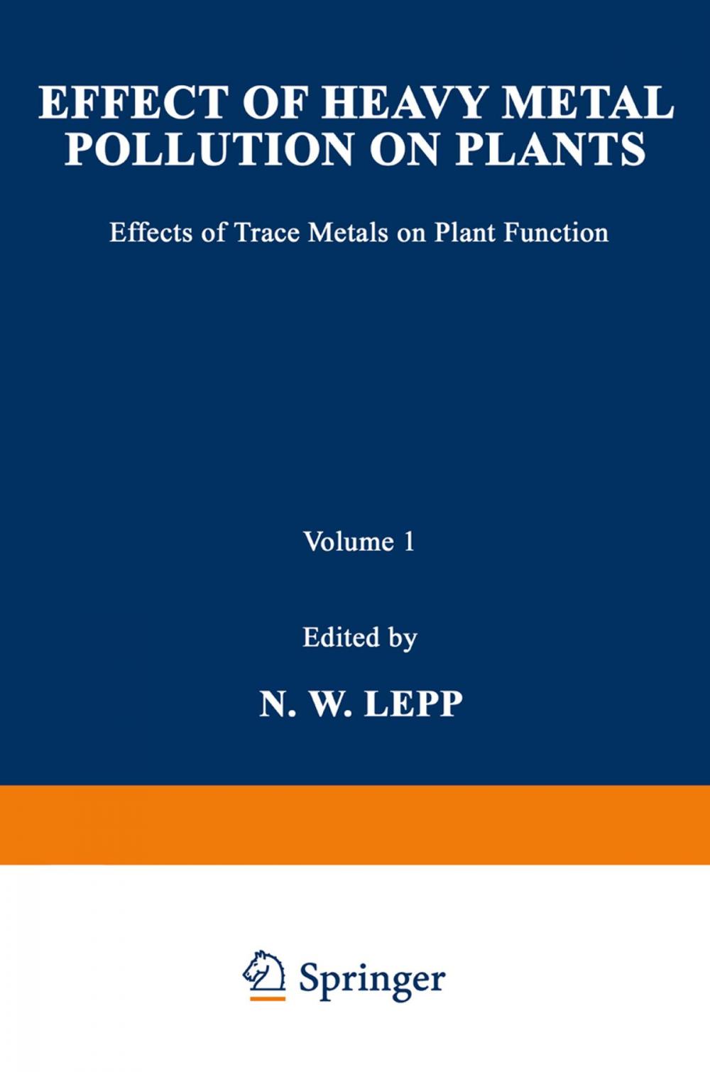 Big bigCover of Effect of Heavy Metal Pollution on Plants