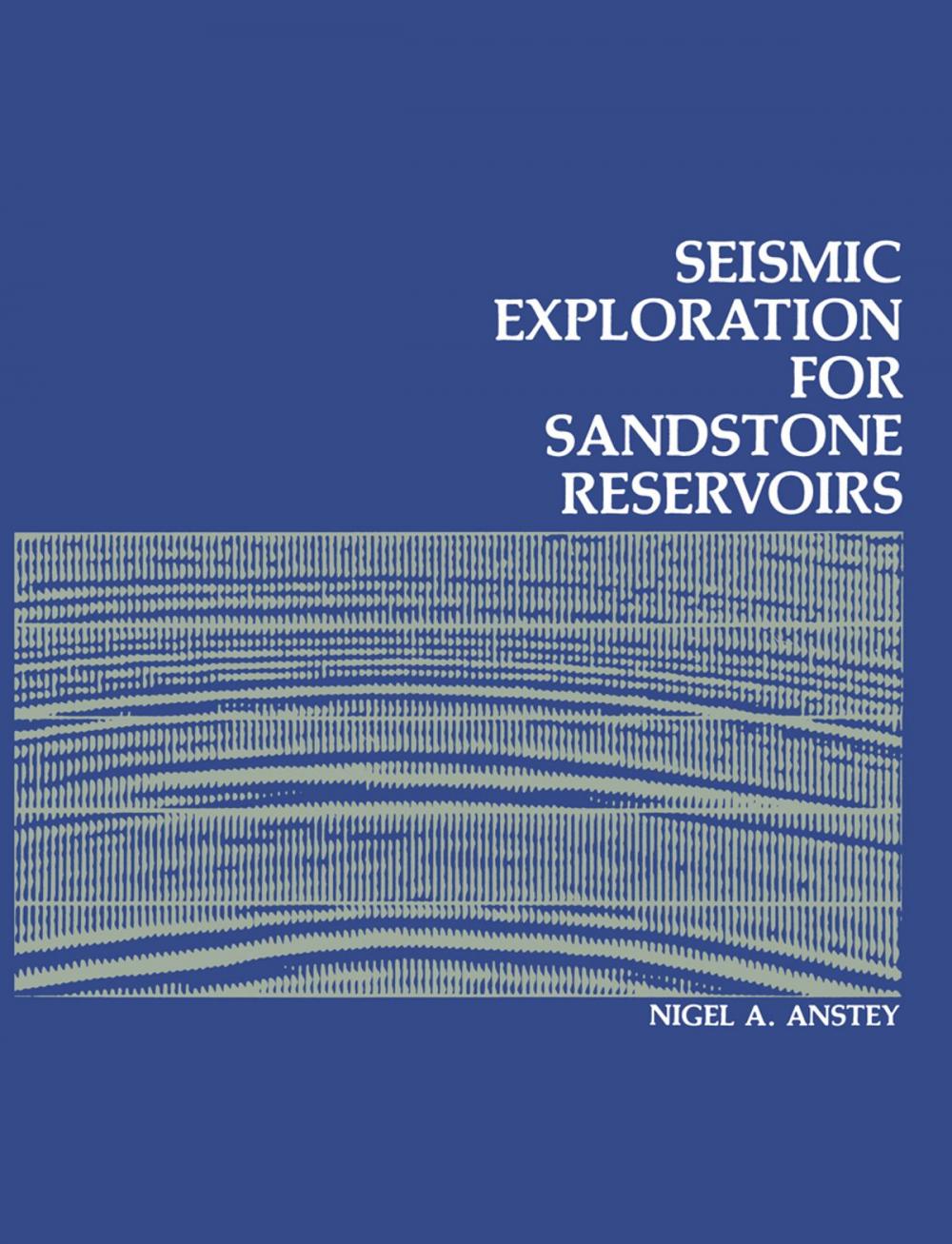 Big bigCover of Seismic Exploration for Sandstone Reservoirs