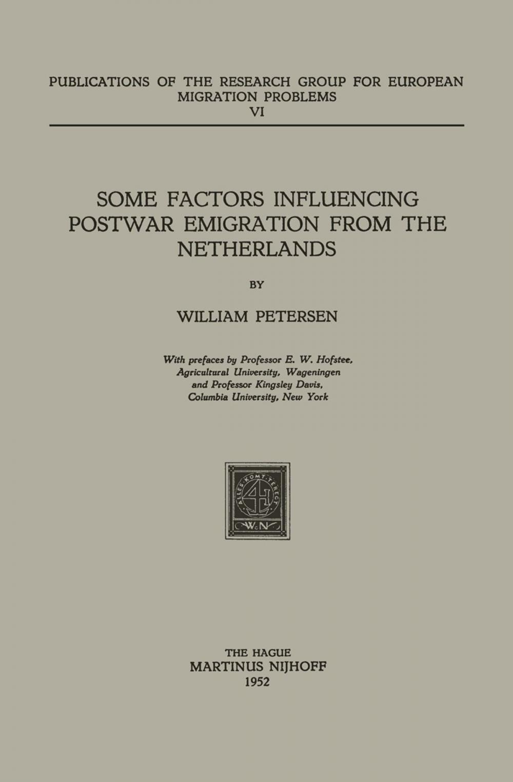 Big bigCover of Some Factors Influencing Postwar Emigration from the Netherlands