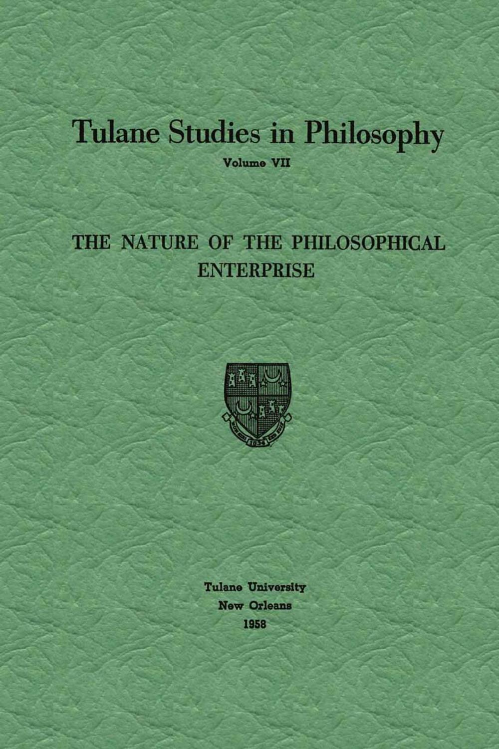 Big bigCover of The Nature of the Philosophical Enterprise