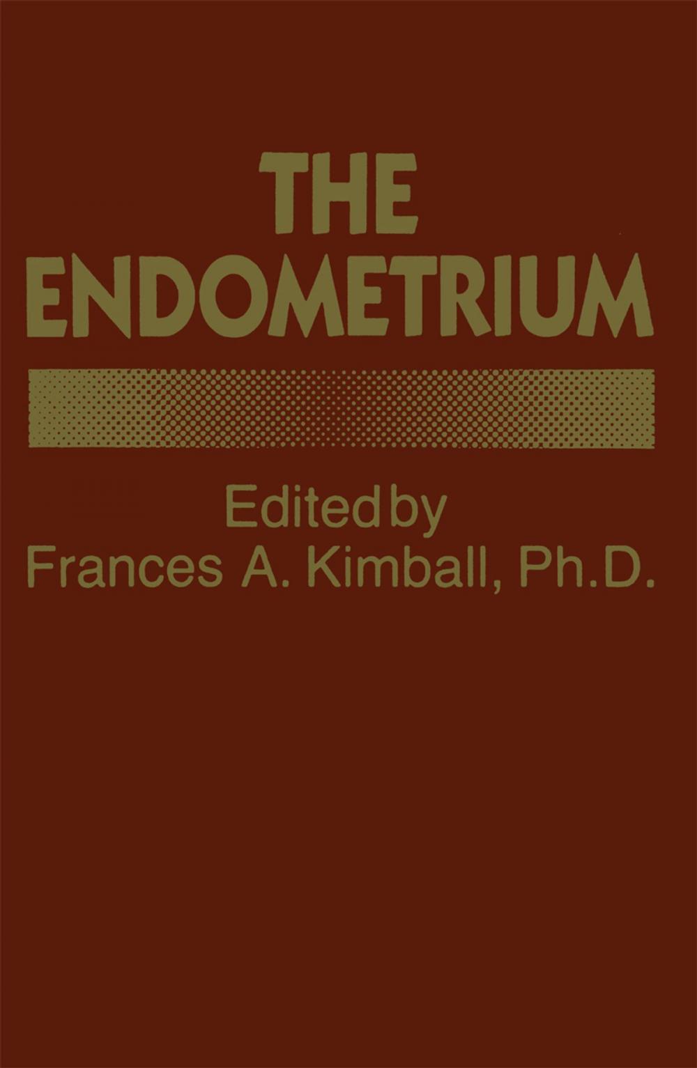 Big bigCover of The Endometrium