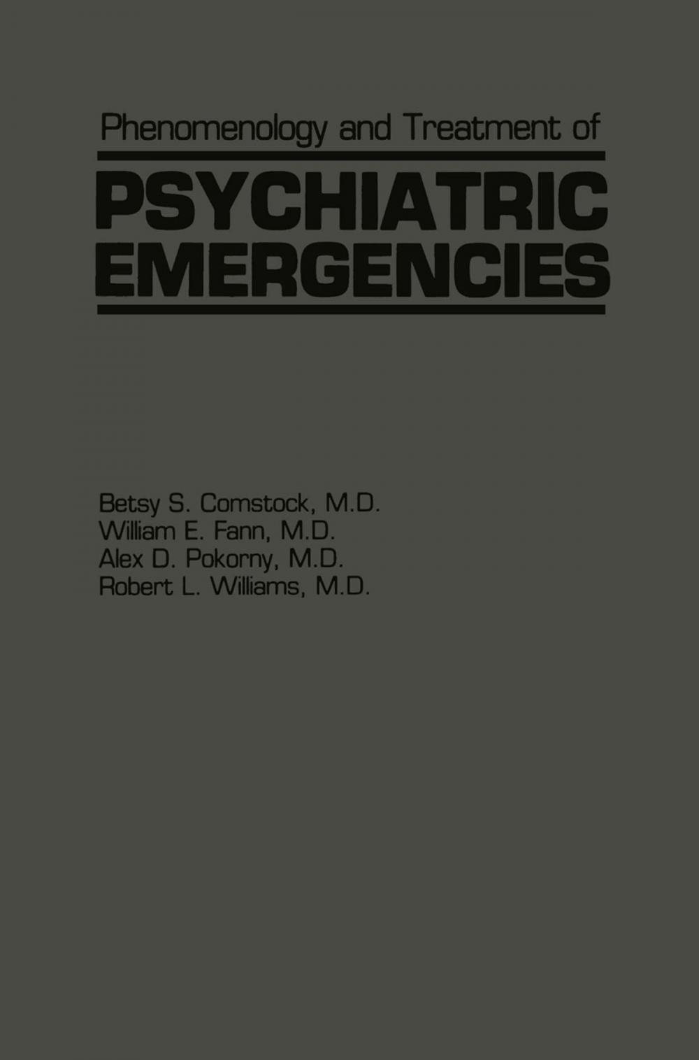 Big bigCover of Phenomenology and Treatment of Psychiatric Emergencies