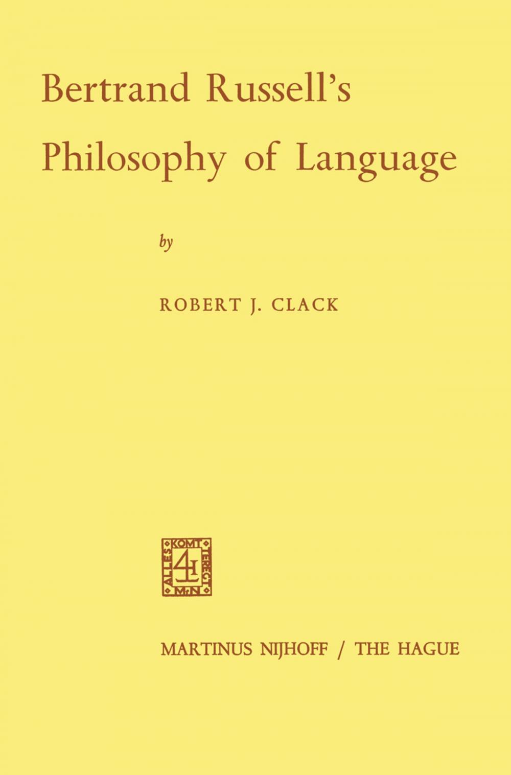 Big bigCover of Bertrand Russell’s Philosophy of Language