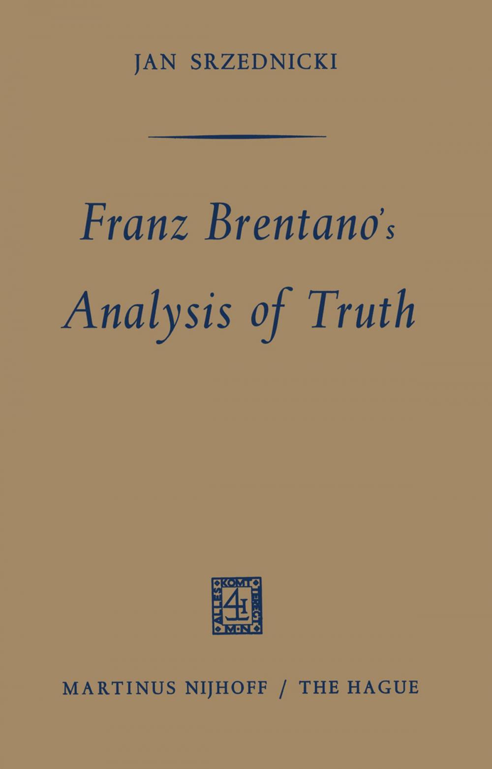 Big bigCover of Franz Brentano’s Analysis of Truth