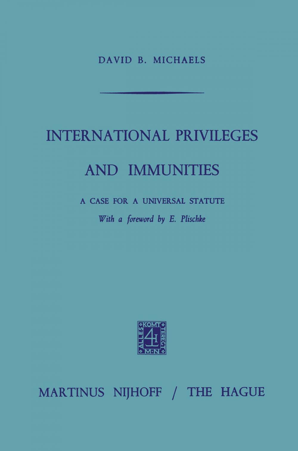 Big bigCover of International Privileges and Immunities