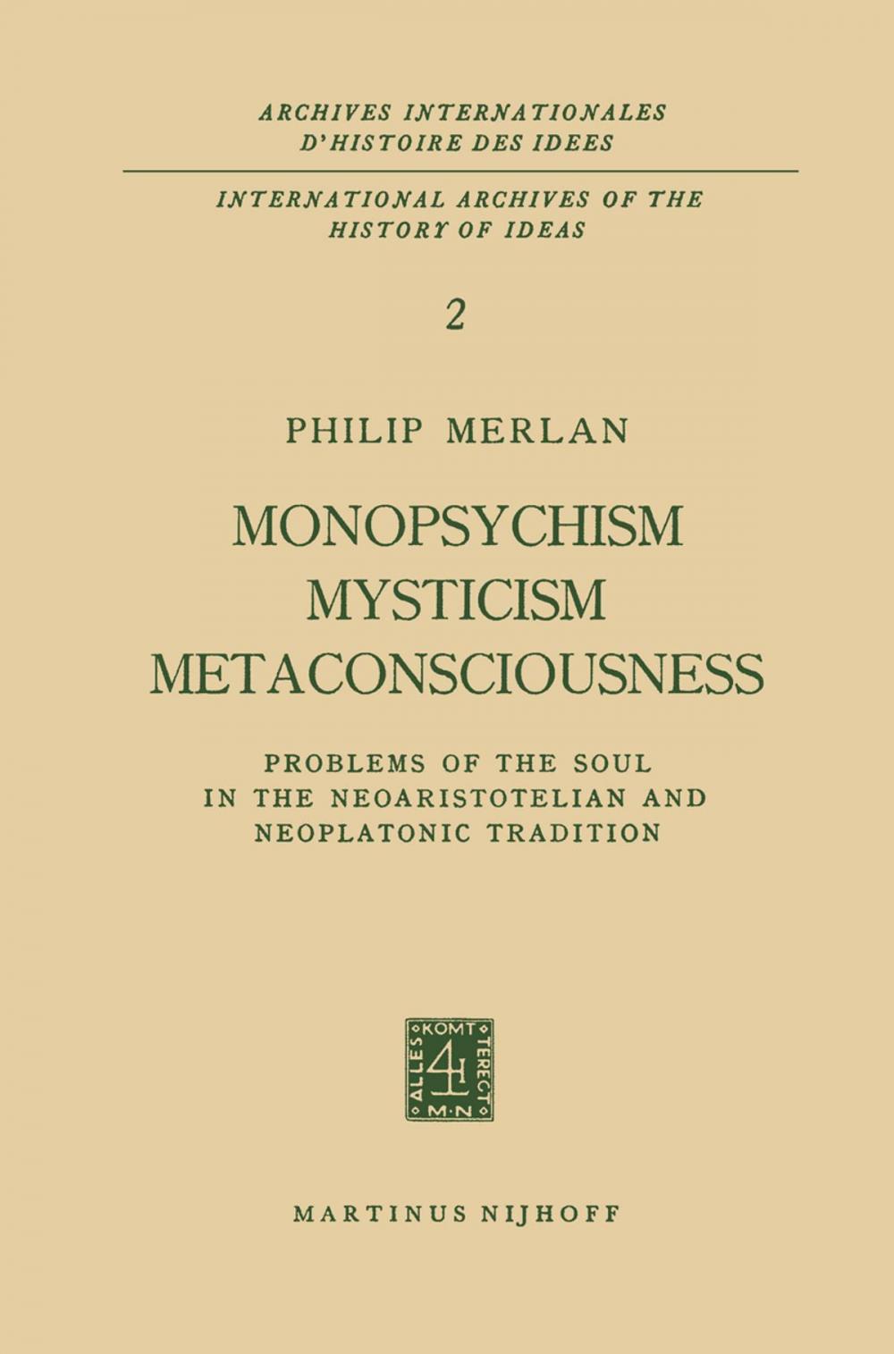 Big bigCover of Monopsychism Mysticism Metaconsciousness