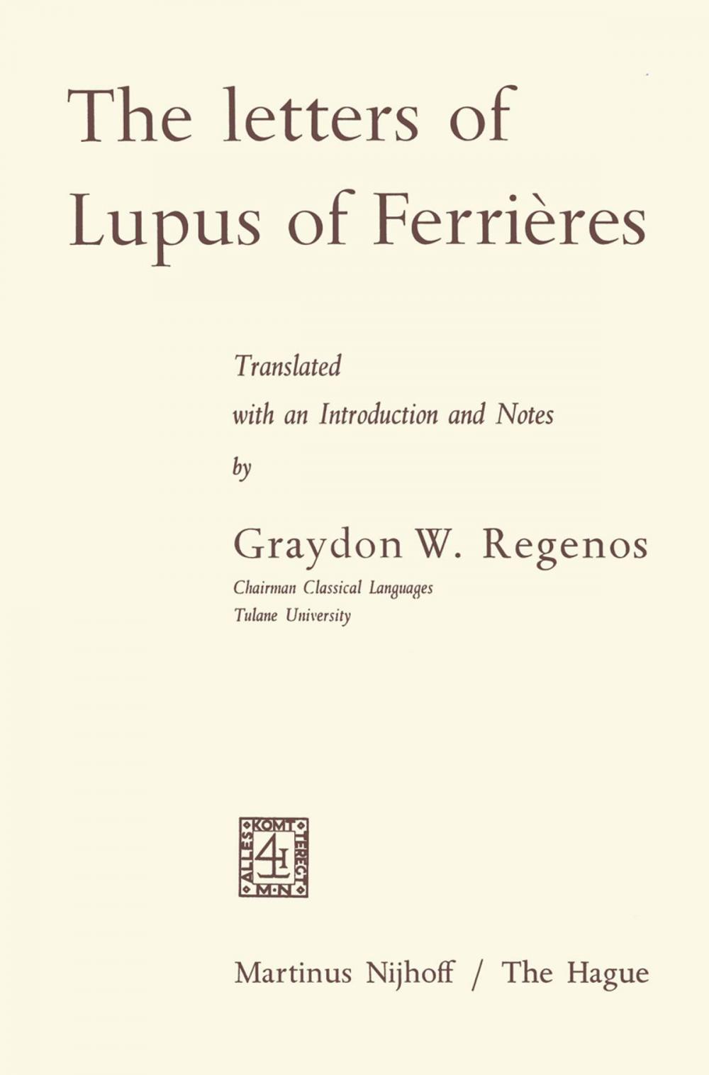 Big bigCover of The Letters of Lupus of Ferrières