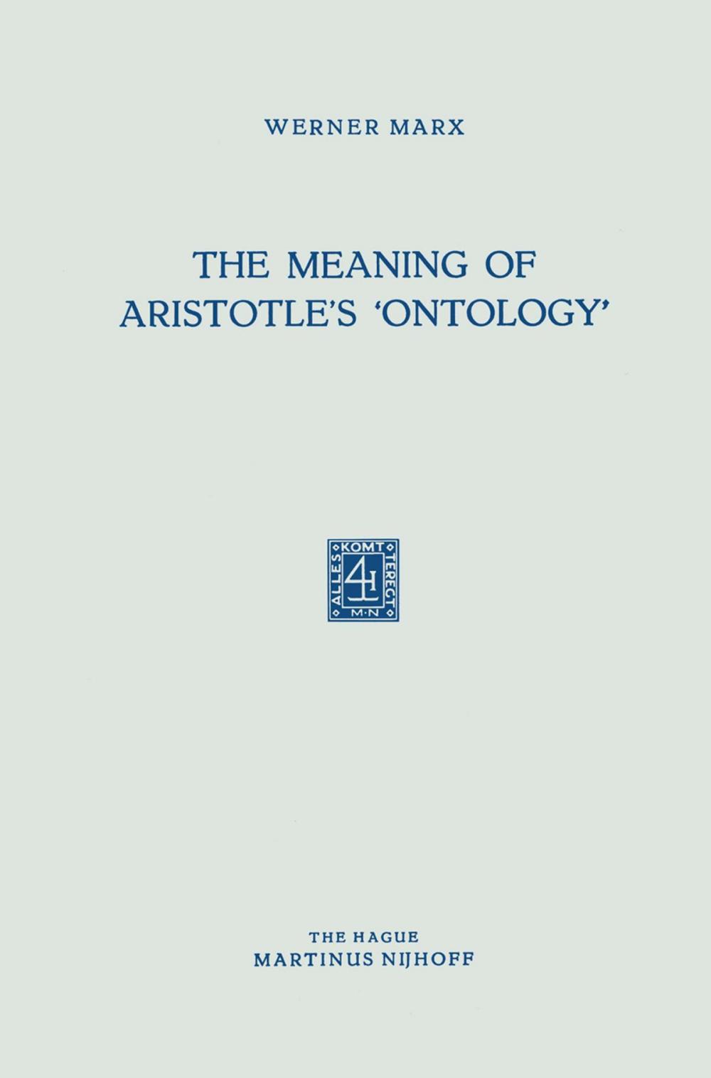 Big bigCover of The Meaning of Aristotle’s ‘Ontology’