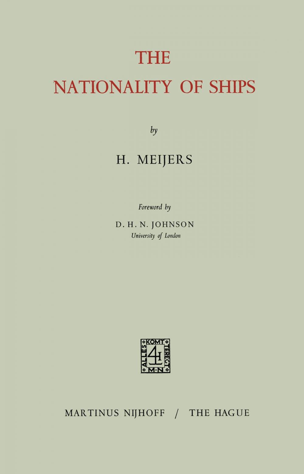 Big bigCover of The Nationality of Ships